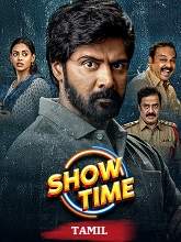 Show Time (2025) HDRip Tamil (Original Version) Full Movie Watch Online Free