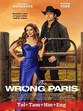 The Wrong Paris (2025) HDRip Original [Telugu + Tamil + Hindi + Eng] Dubbed Movie Watch Online Free